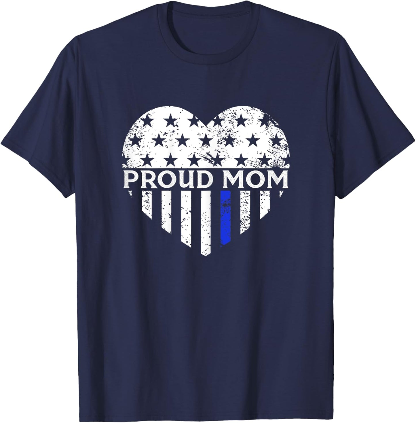 Thin Blue Line Heart Proud Police Mom Pro Law Enforcement T-Shirt - T-Shirt | Navy