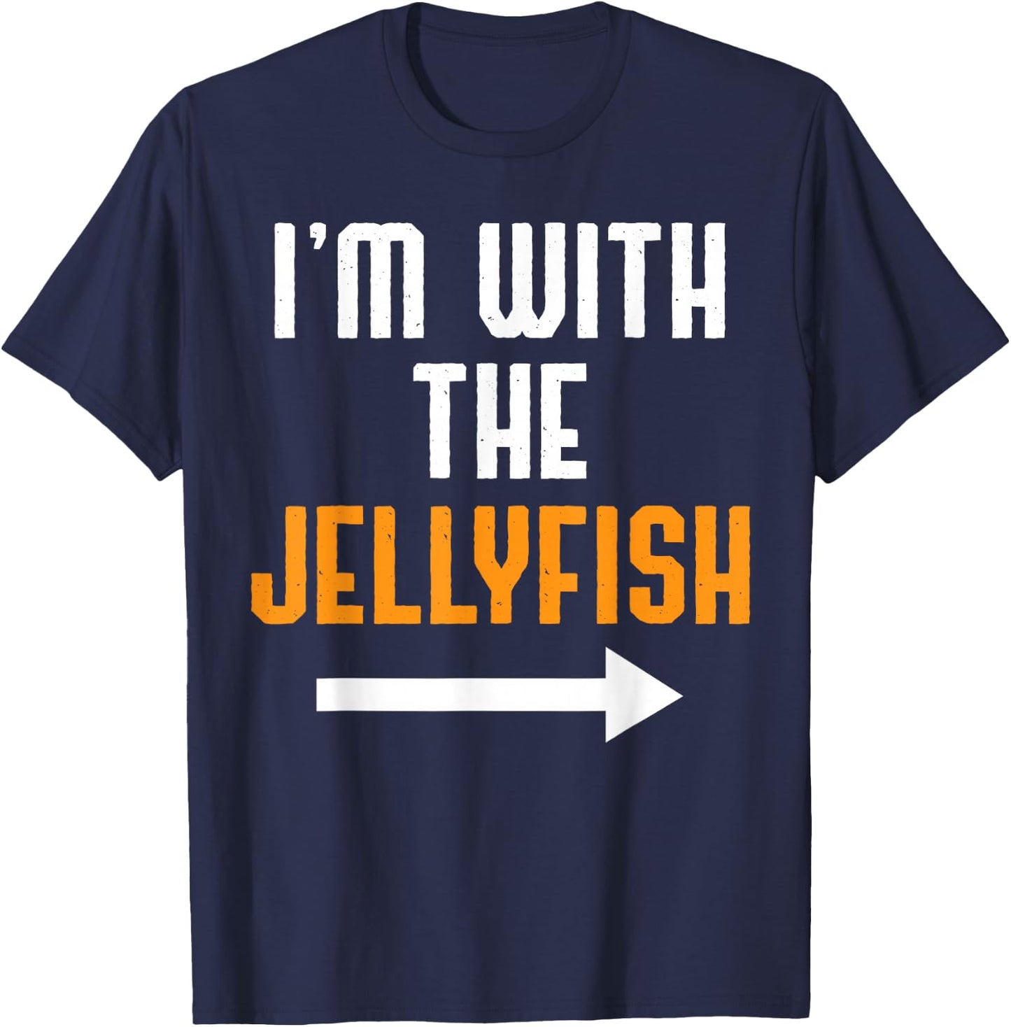 I'm With The Jellyfish Shirt Costume Funny Halloween Couple T-Shirt - T-Shirt | Navy
