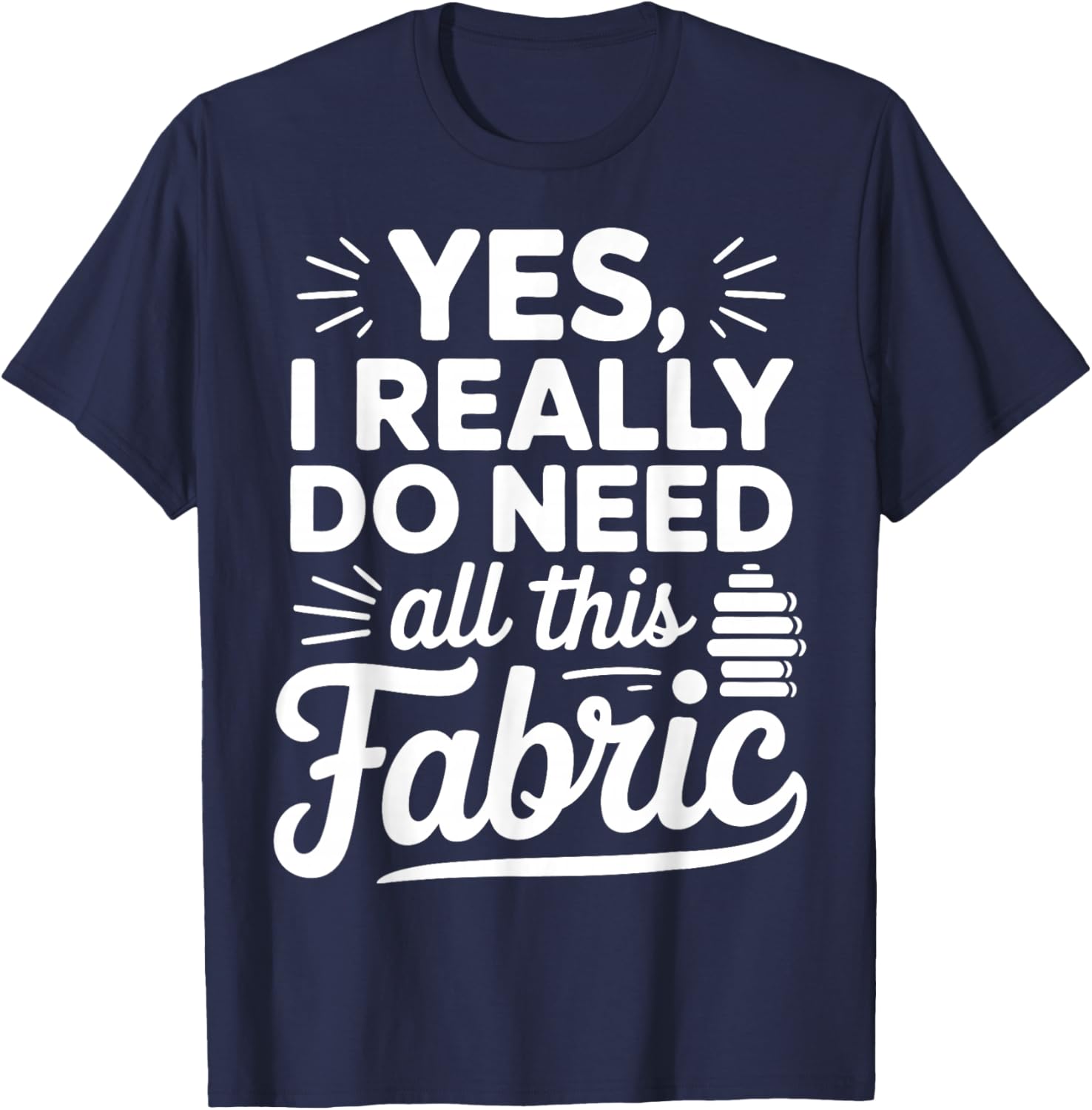 Quilting Patchwork Lover Quilt Guild Sewist Quilters T-Shirt - T-Shirt | Navy