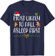Most Likely To Fall Asleep First Funny Xmas Family T-Shirt - T-Shirt | Navy