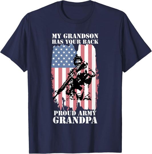 My Grandson Has Your Back - Proud Army Grandpa Shirt Gift T-Shirt - T-Shirt | Navy