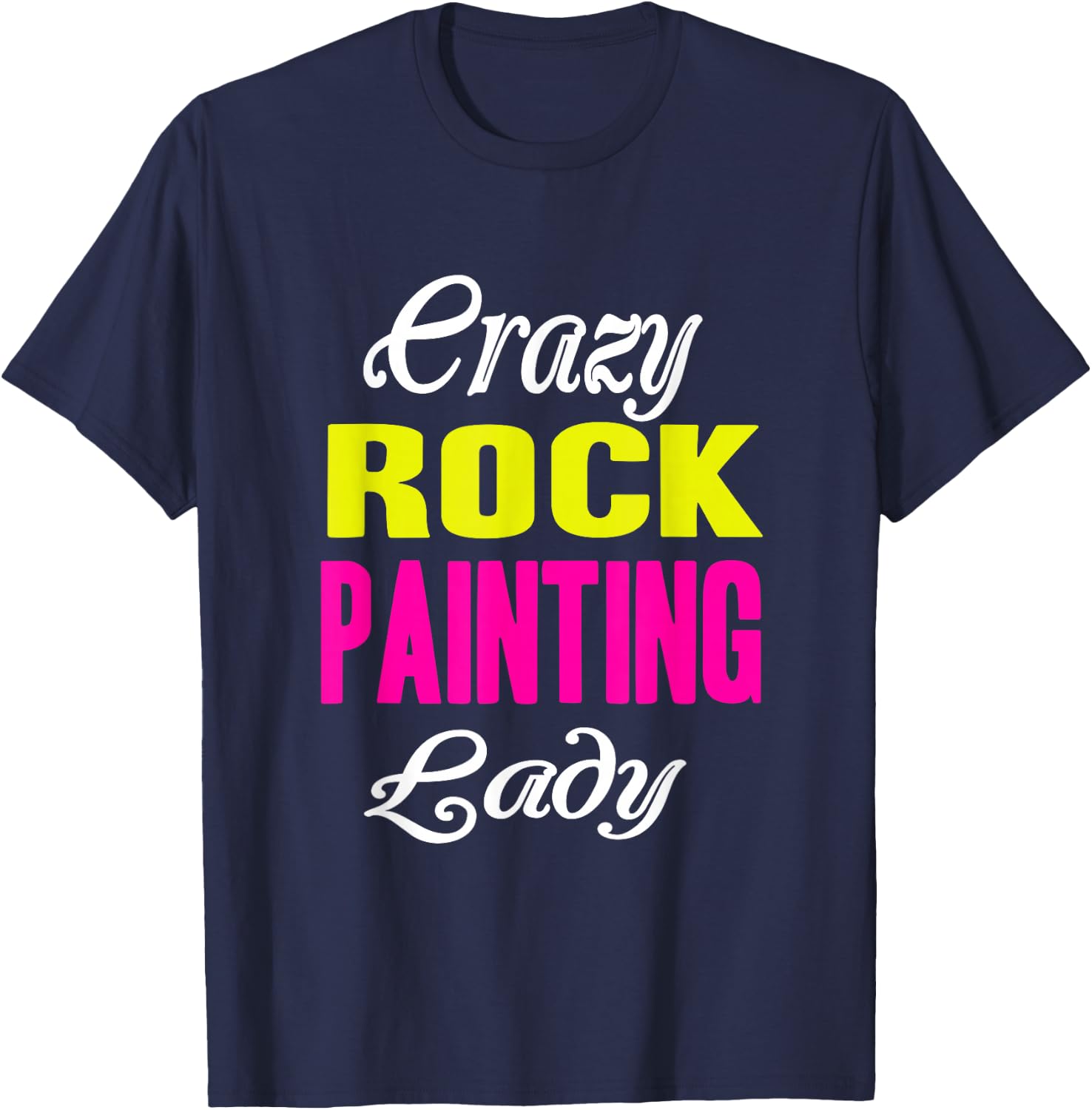 Crazy Rock Painting Lady T-Shirt - T-Shirt | Navy