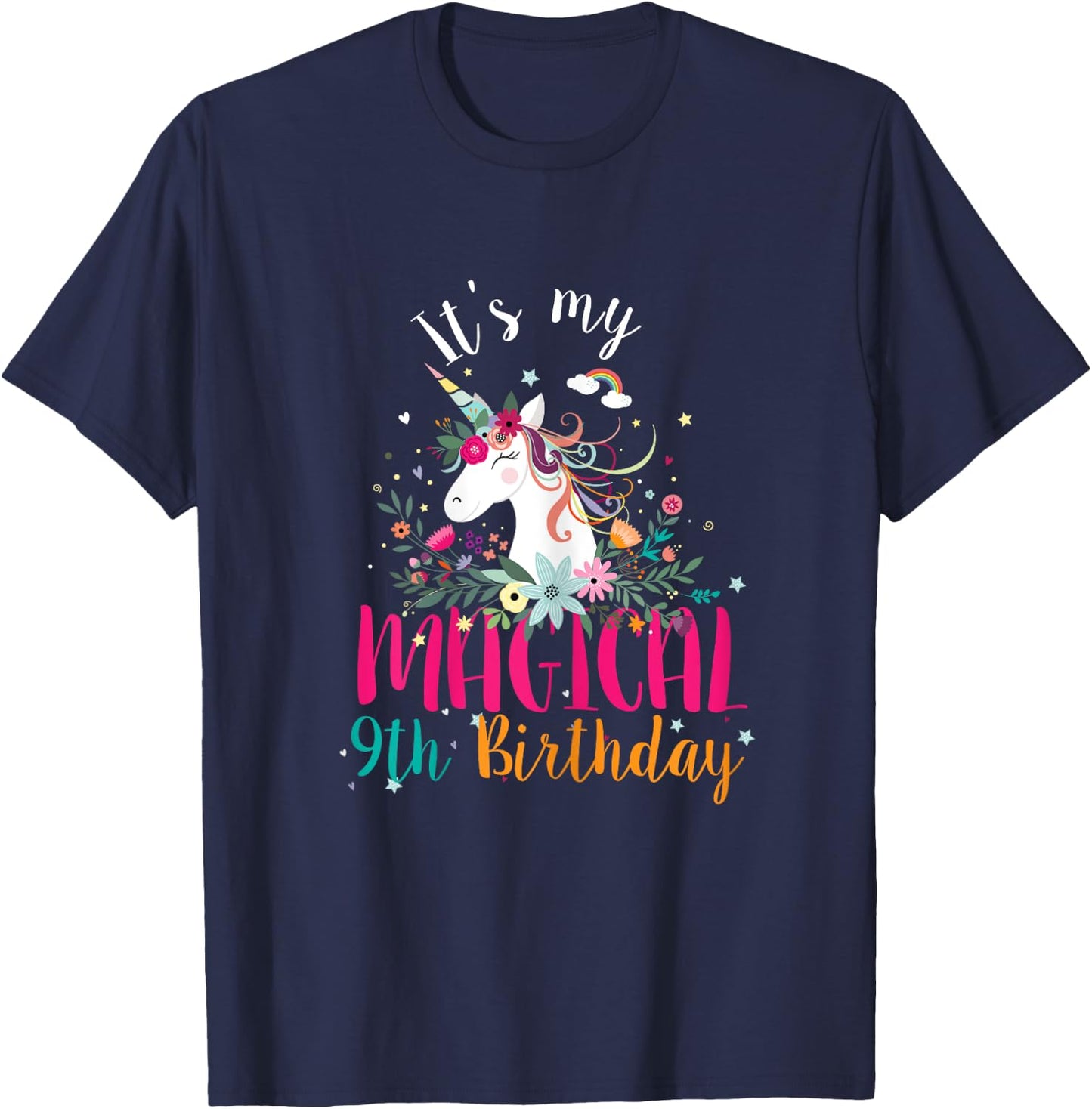 Its my 9th Birthday Unicorn Gifts 9 Years Old Birthday Girl T-Shirt - T-Shirt | Navy