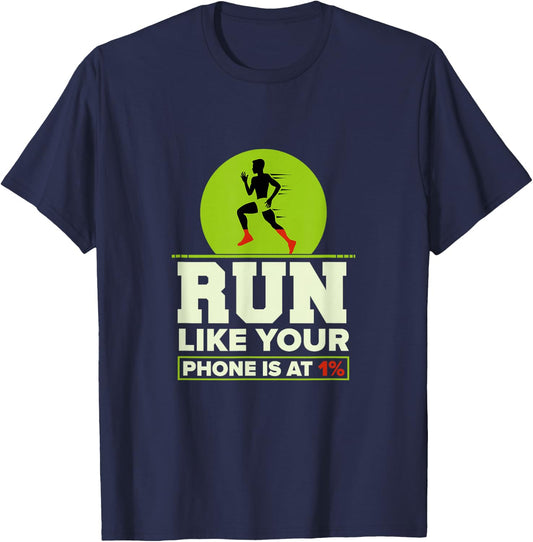 Funny Run Like Your Phone 1% Cross Country XC Gift Men Women T-Shirt - T-Shirt | Navy