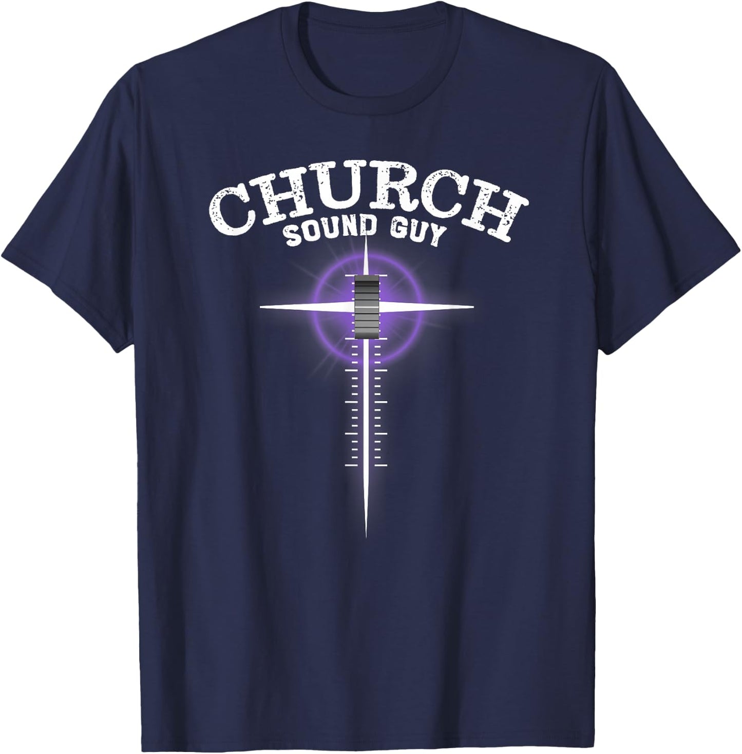 Church Sound Guy - Cross Sound Board Fader T-Shirt - T-Shirt | Navy