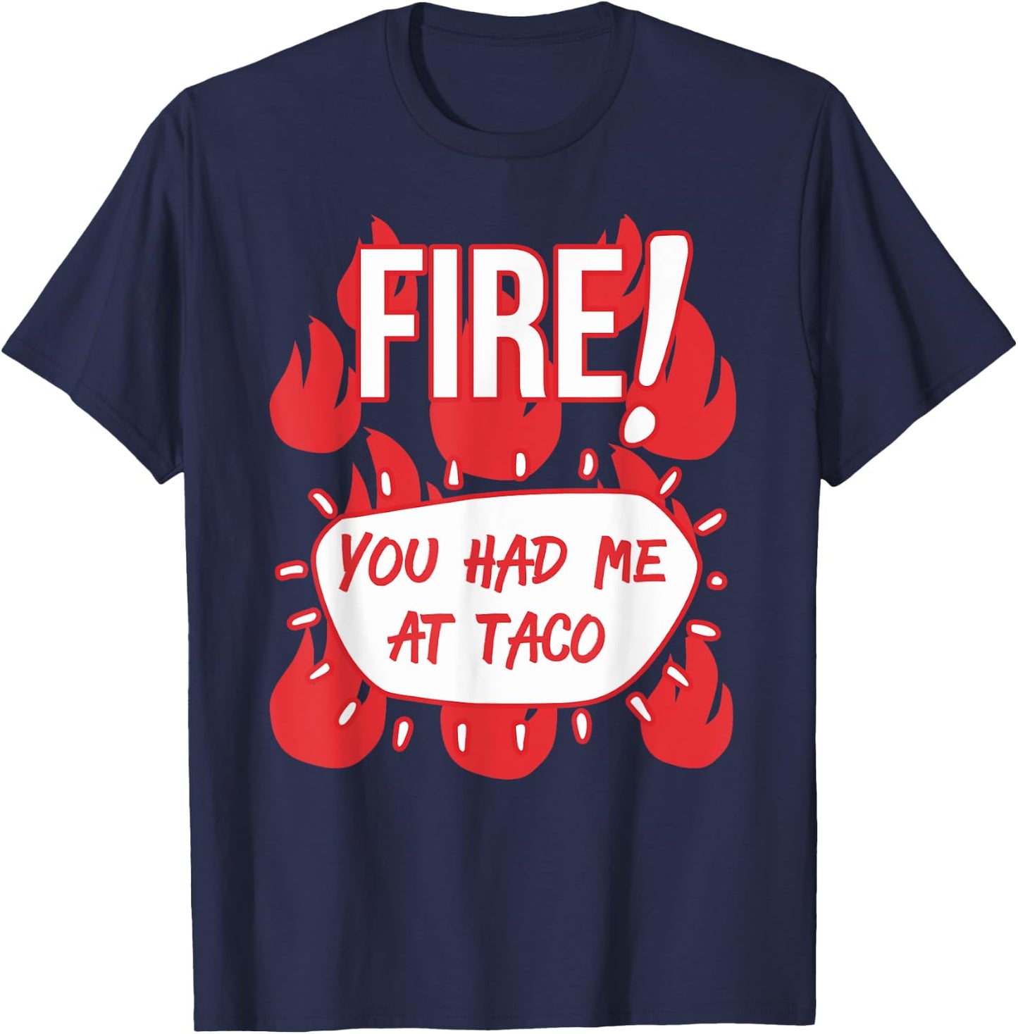 HOT SAUCES Group Halloween Costumes FIRE TACO SAUCE shirt T-Shirt - T-Shirt | Navy