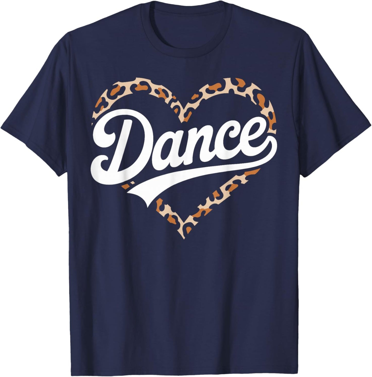 Leopard Heart Dance Teacher Dancing Dancer T-Shirt - T-Shirt | Navy