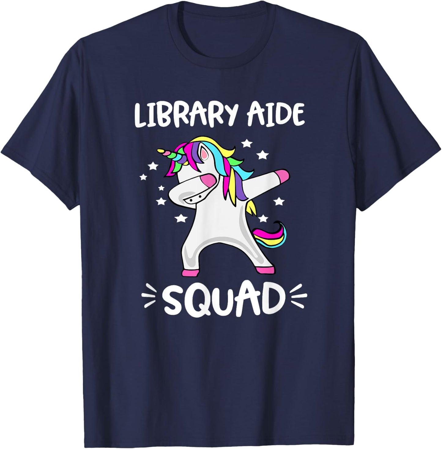 Library Aide Squad Dabbing Unicorn Library Aide T Shirt T-Shirt - T-Shirt | Navy