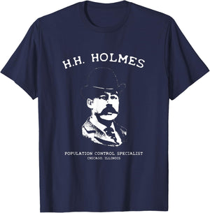 H.H. Holmes Population Control Specialist T-Shirt - T-Shirt | Navy