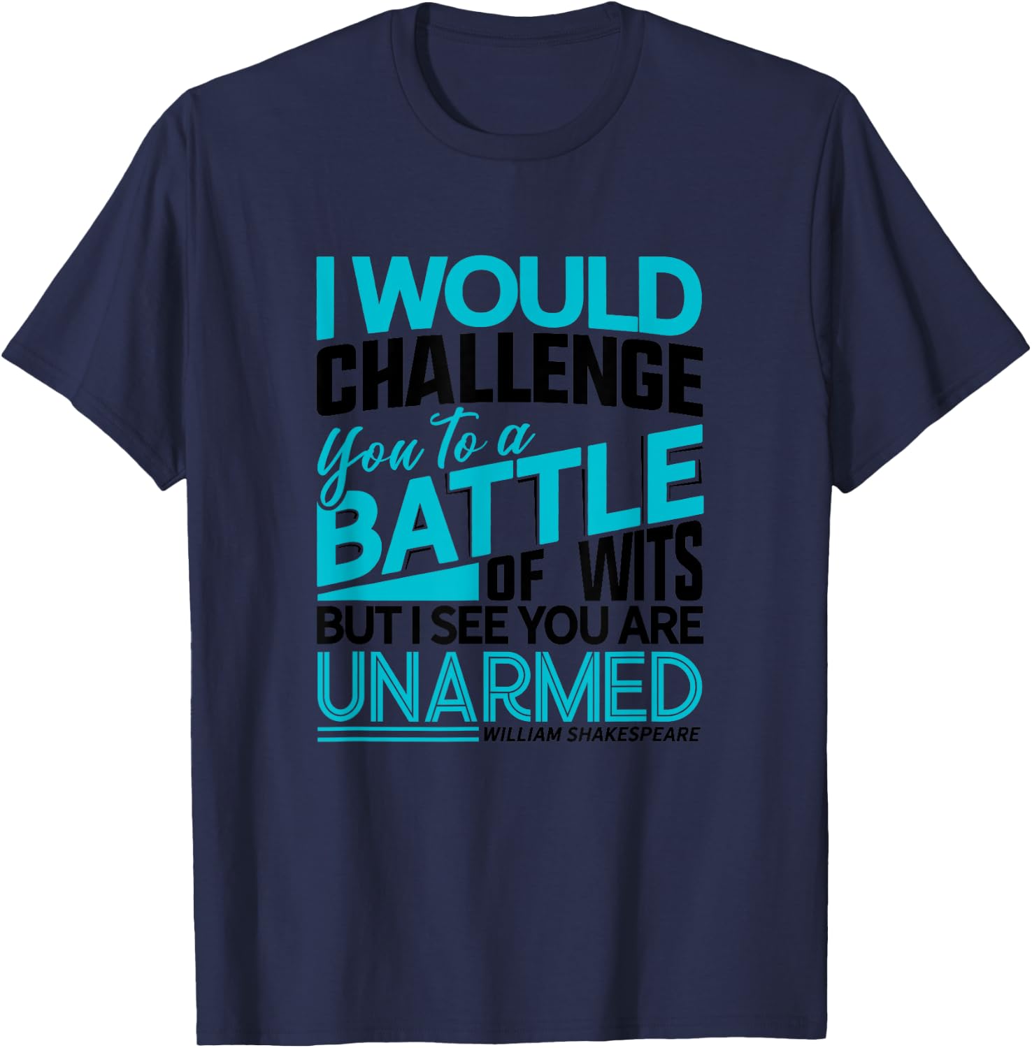 Shakespeare Insults Shirt The Taming of the Shrew Theatre T-Shirt - T-Shirt | Navy