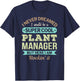 Plant Manager Gift Funny Appreciation T-Shirt - T-Shirt | Navy