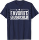 Favorite Grandchild T-Shirt - T-Shirt | Navy