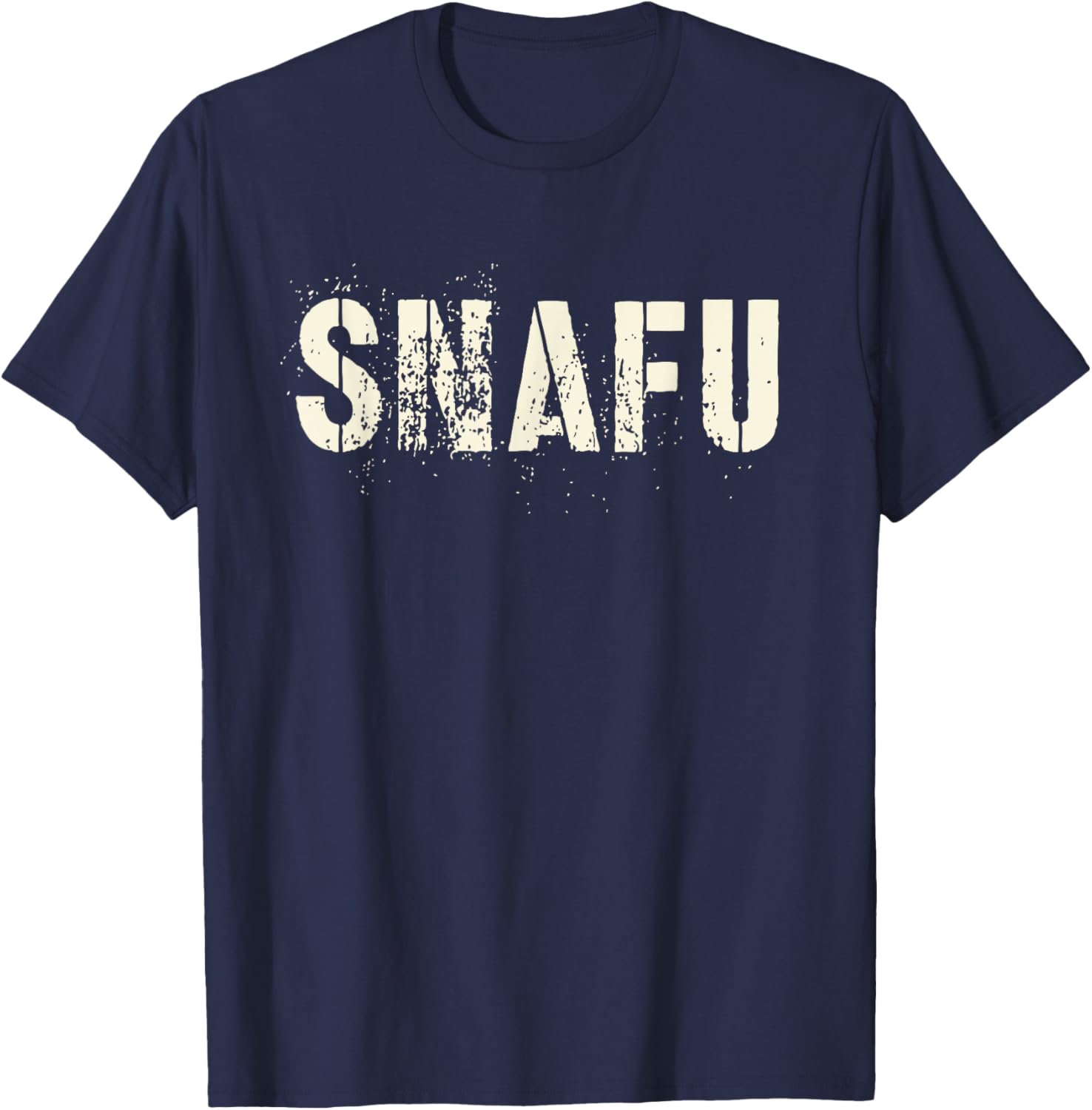 Cute SNAFU Military Fubar Proud Army Dad Soldier My Tactical T-Shirt - T-Shirt | Navy