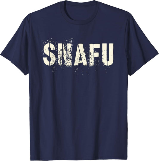 Cute SNAFU Military Fubar Proud Army Dad Soldier My Tactical T-Shirt - T-Shirt | Navy