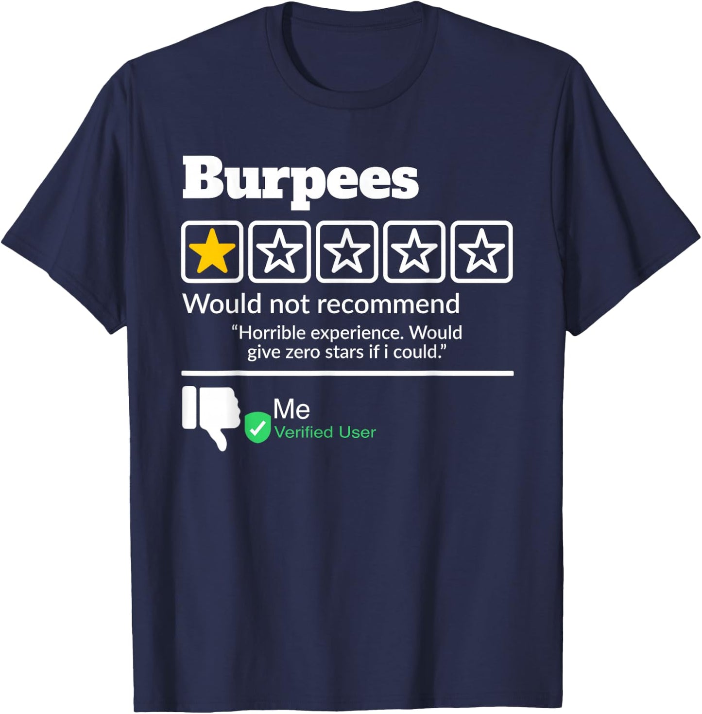 Burpees One Star Would Not Recommended T-Shirt - T-Shirt | Navy