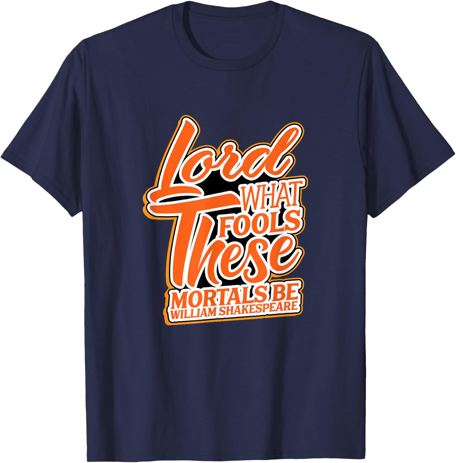 Shakespeare Quote Midsummer Night's Dream Gift Play T-Shirt - T-Shirt | Navy