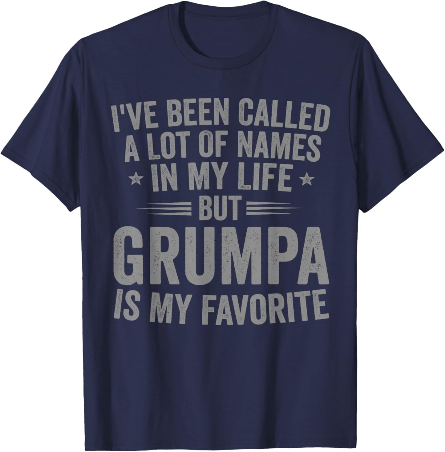 Grumpa is My Favorite Name Funny T-Shirt - T-Shirt | Navy