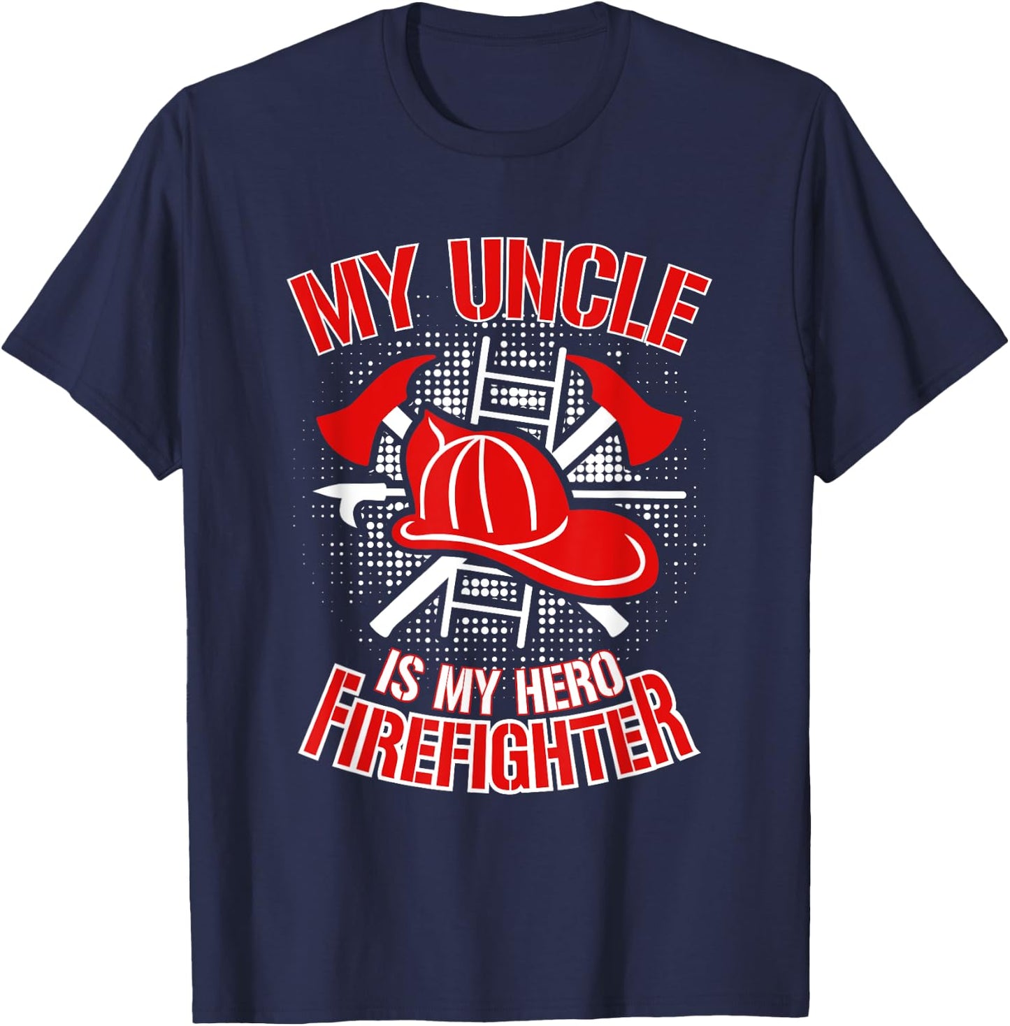 Firefighter Uncle T Shirt Gift Thin Red Line Family Shirt T-Shirt - T-Shirt | Navy