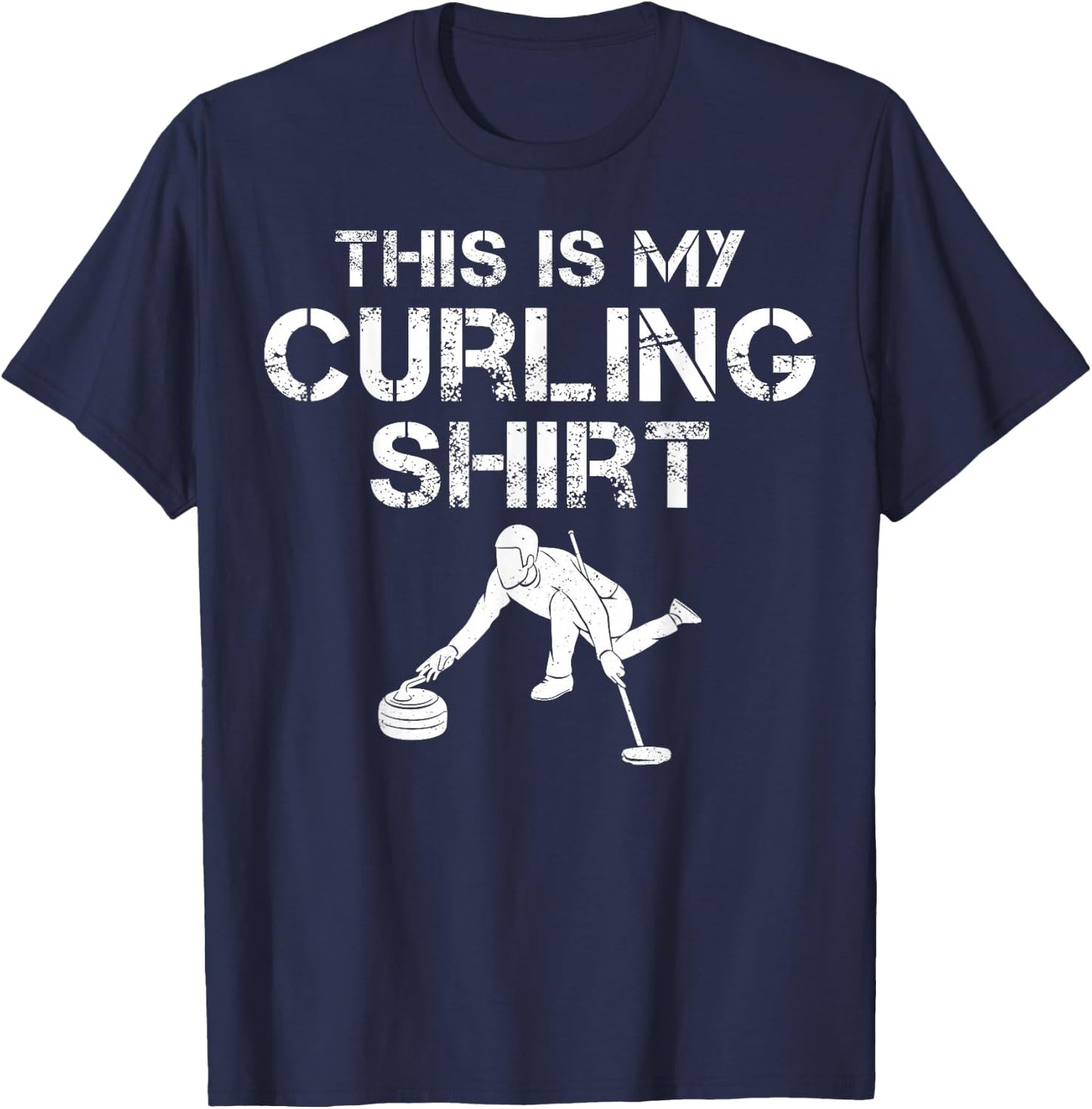 This Is My Curling Shirt Funny Curler Winter Sports Gifts T-Shirt - T-Shirt | Navy