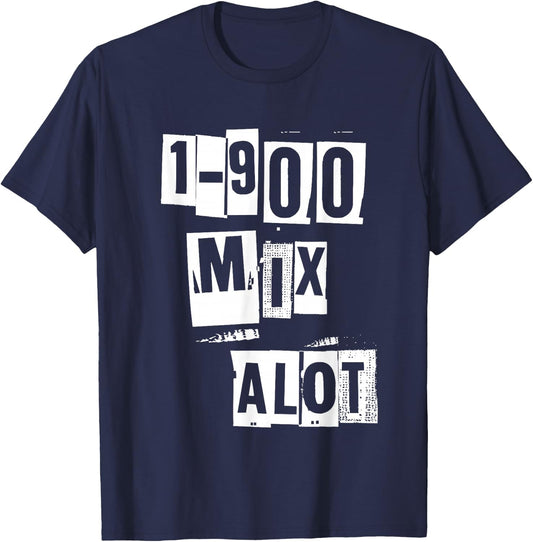 1-900 Mix Alot Baby Got Back Hip Hop Rap 90s T-Shirt - T-Shirt | Navy