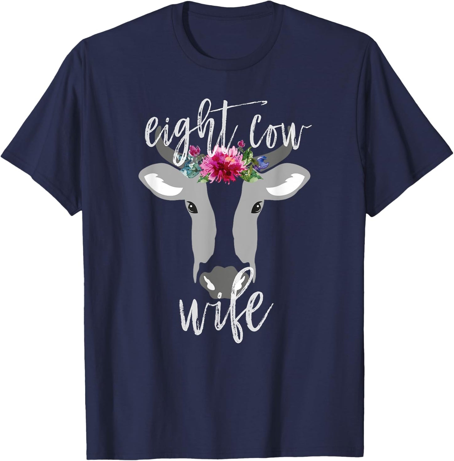 Funny LDS Mormon 8 Cow Woman Wife Flowers Johnny Lingo Shirt T-Shirt - T-Shirt | Navy