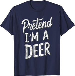Pretend I'm A Deer T-Shirt - T-Shirt | Navy