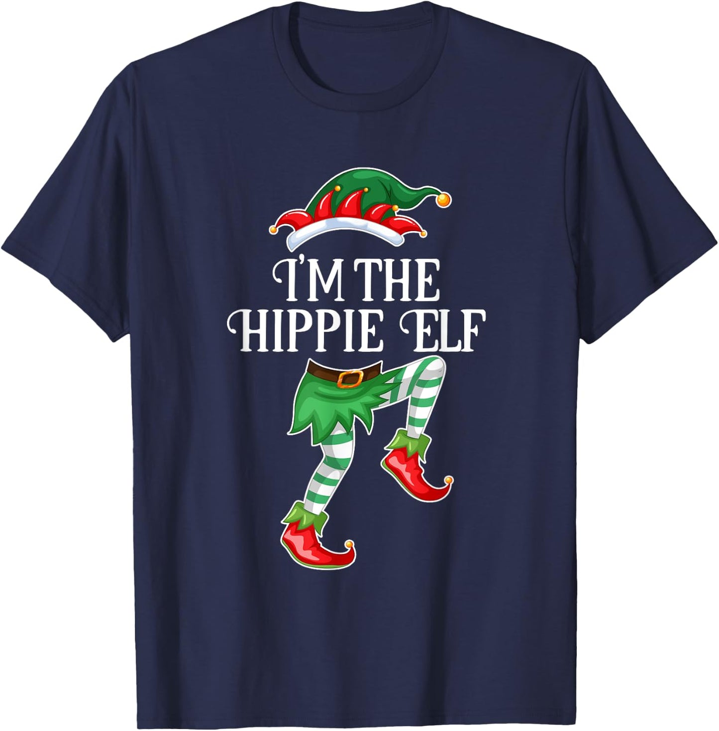 I'm the Hippie Elf Christmas Matching Family Group Gift T-Shirt - T-Shirt | Navy