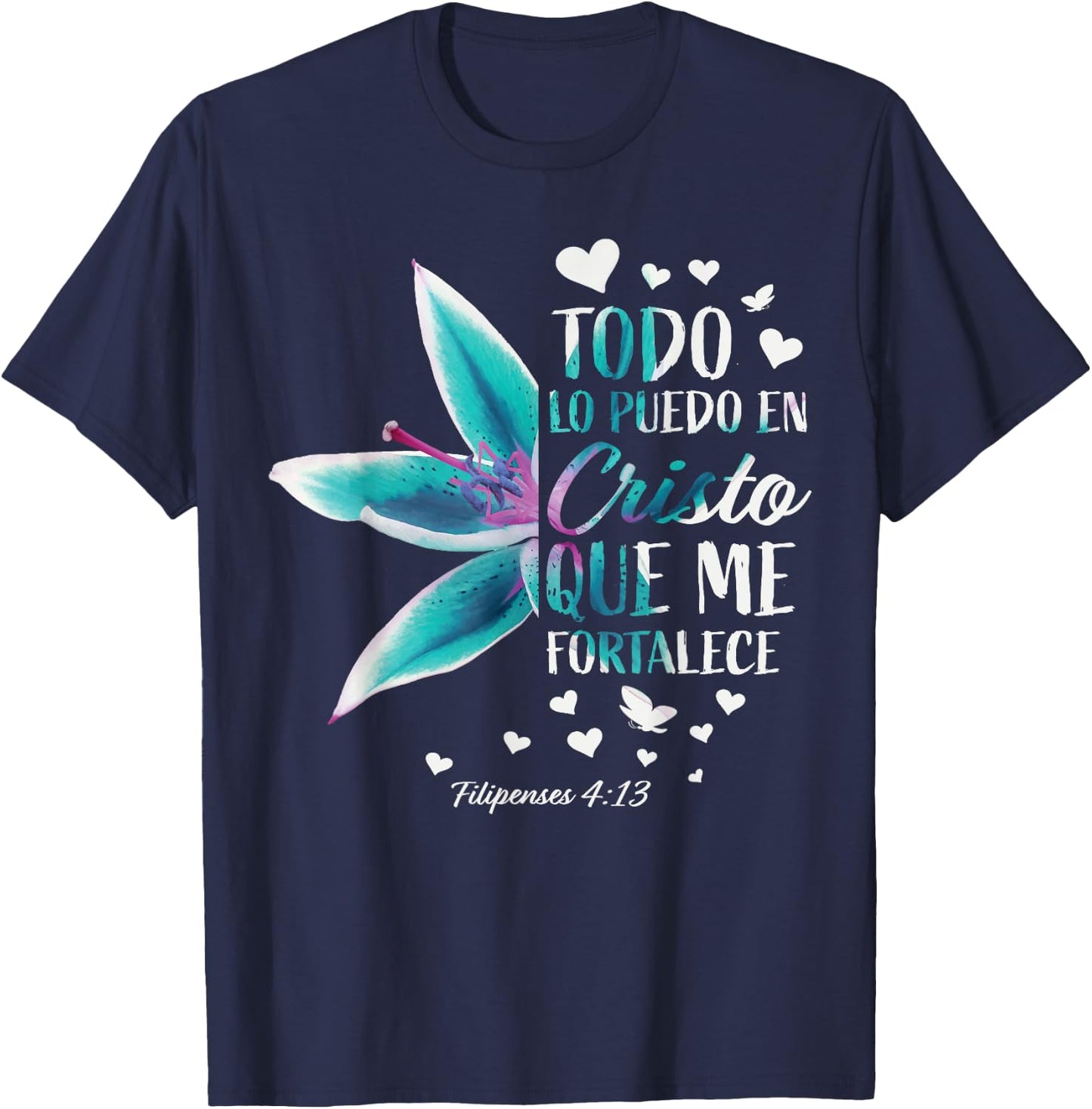 Christian Gifts Women Spanish Filipenses 4:13 Wife Mom Her T-Shirt - T-Shirt | Navy