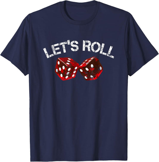 Let's Roll Funny Red Dice Craps Game Night T-Shirt - T-Shirt | Navy