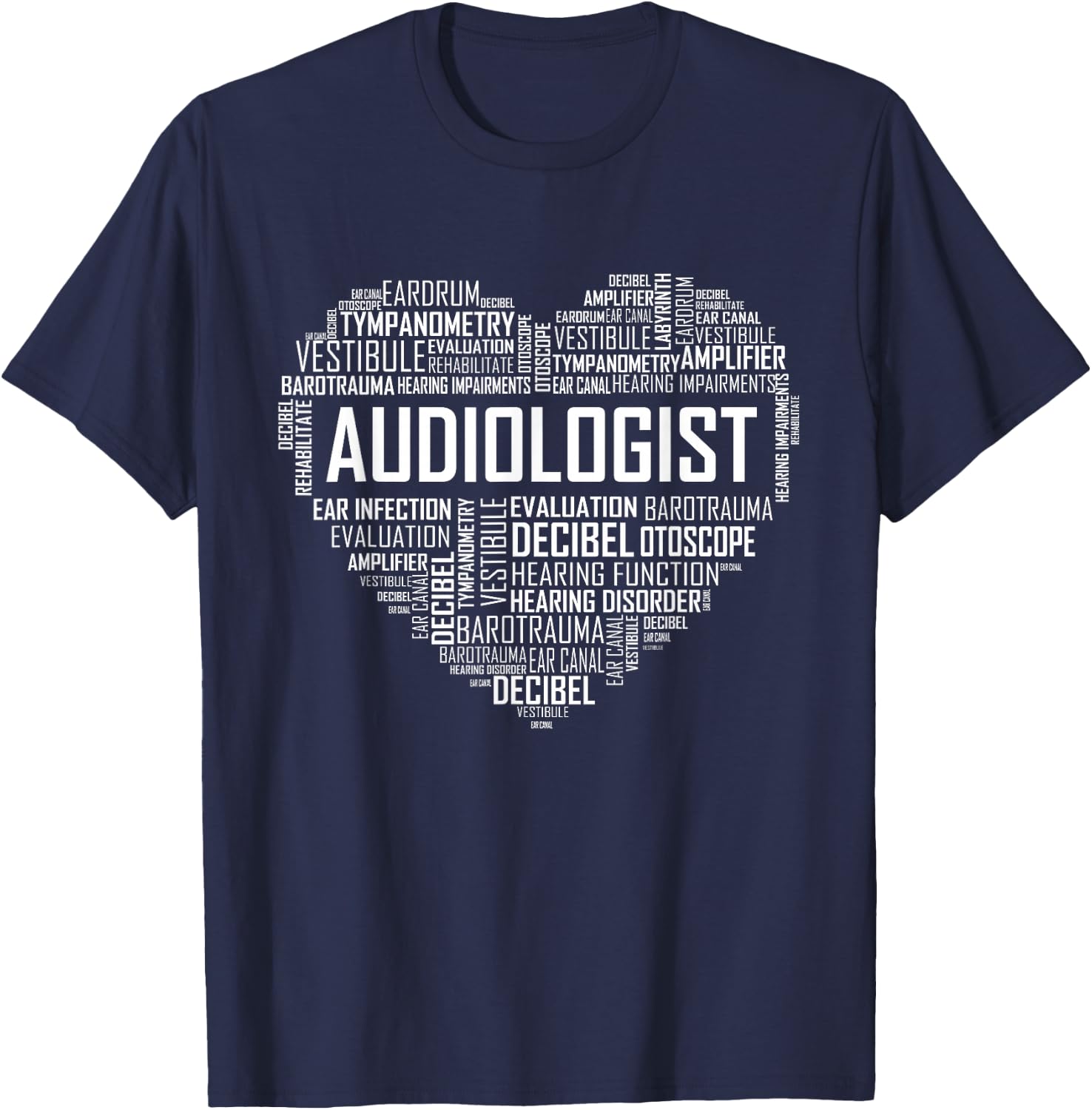 Audiologist Love Audiology Hearing Month BHSM Graduate T-Shirt - T-Shirt | Navy