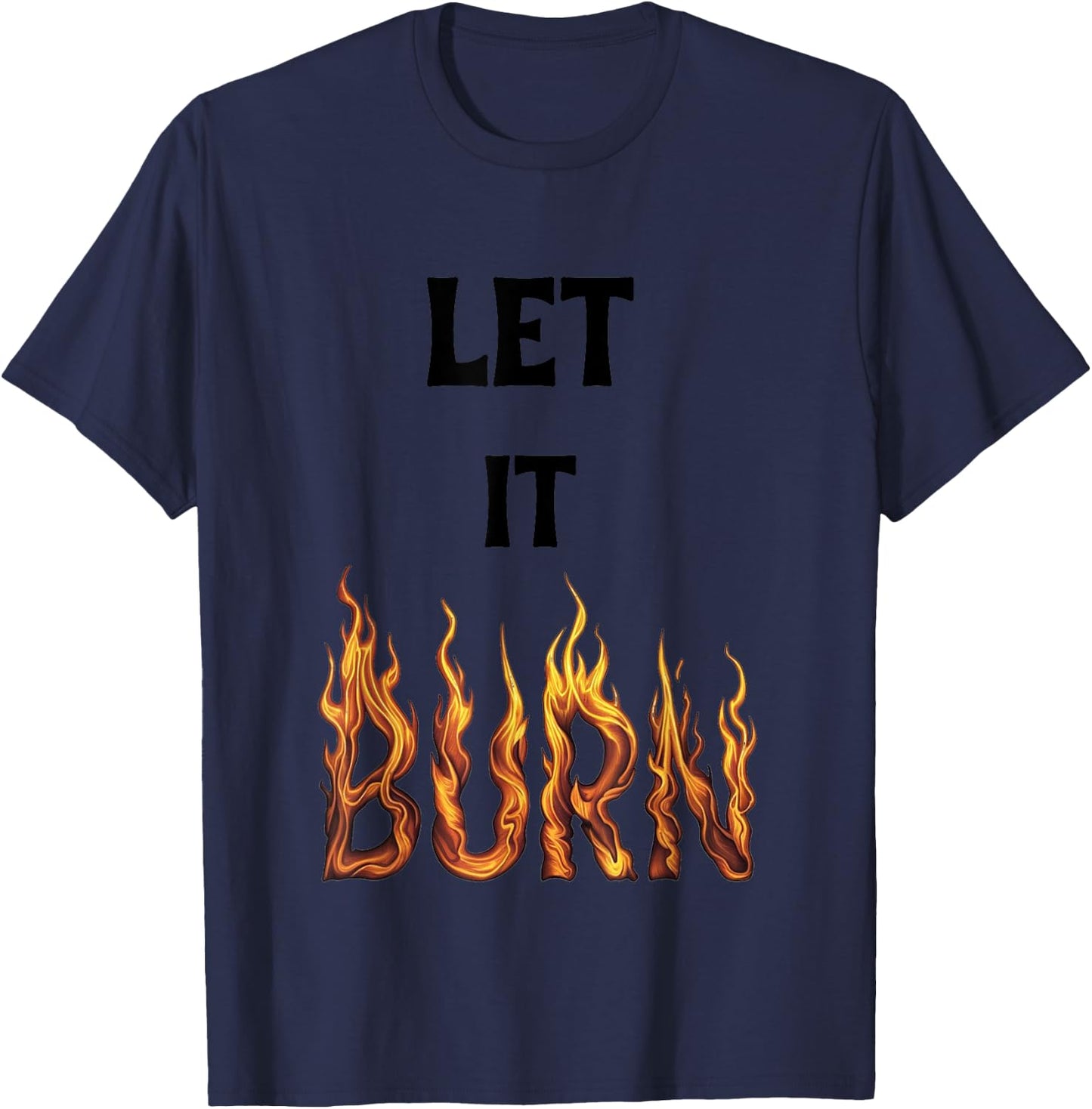 Let It Burn , Inspired by Usher’s Iconic R&B Vibes T-Shirt - T-Shirt | Navy