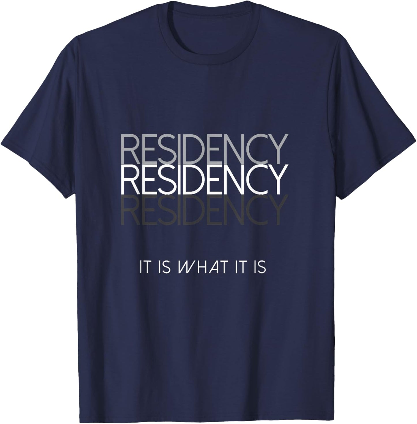Funny Medical Resident Physician Gift Surgery Residency T-Shirt - T-Shirt | Navy