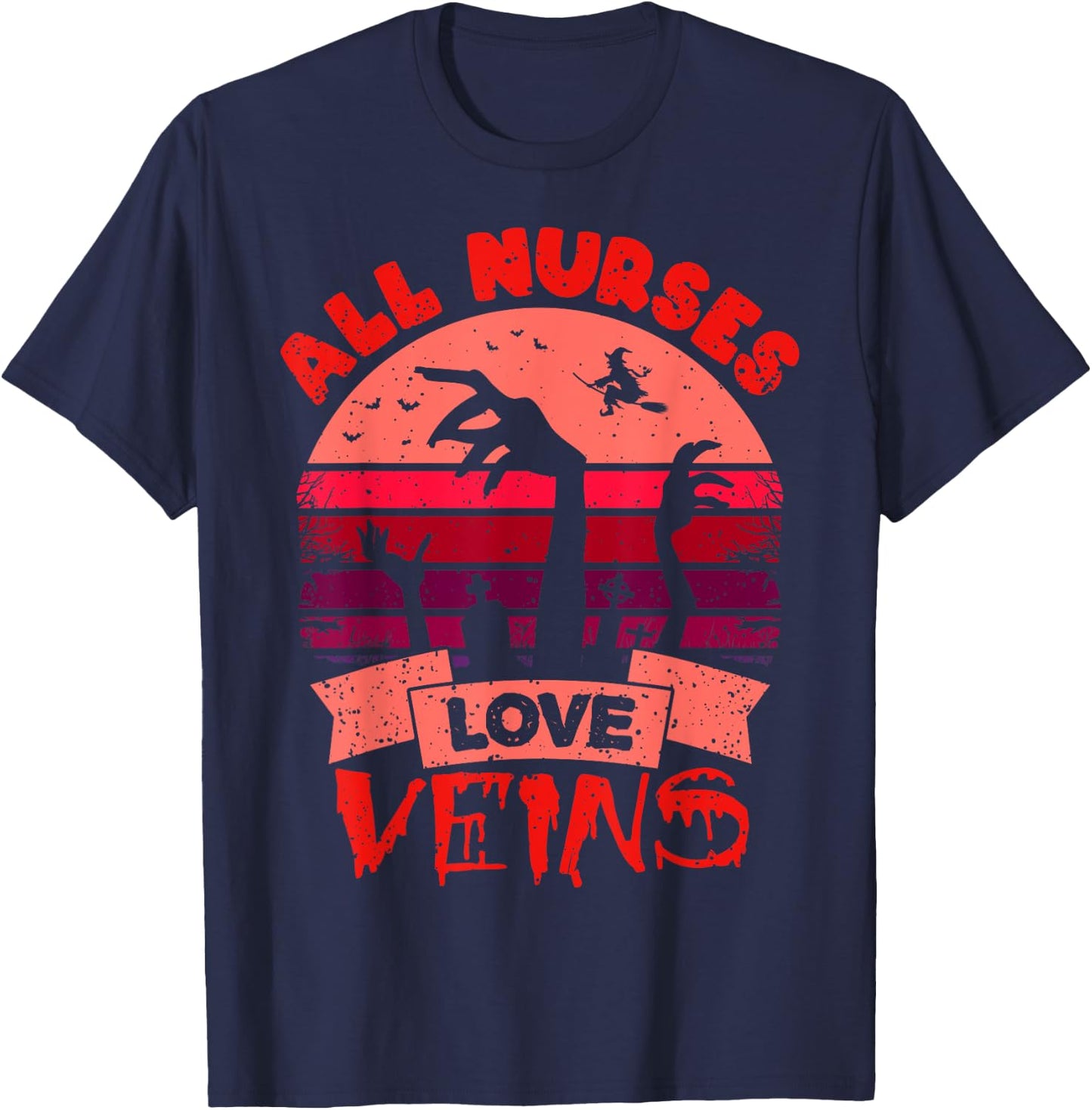 Funny Halloween Nurse Shirt All Nurses Love Veins Vampire T-Shirt - T-Shirt | Navy