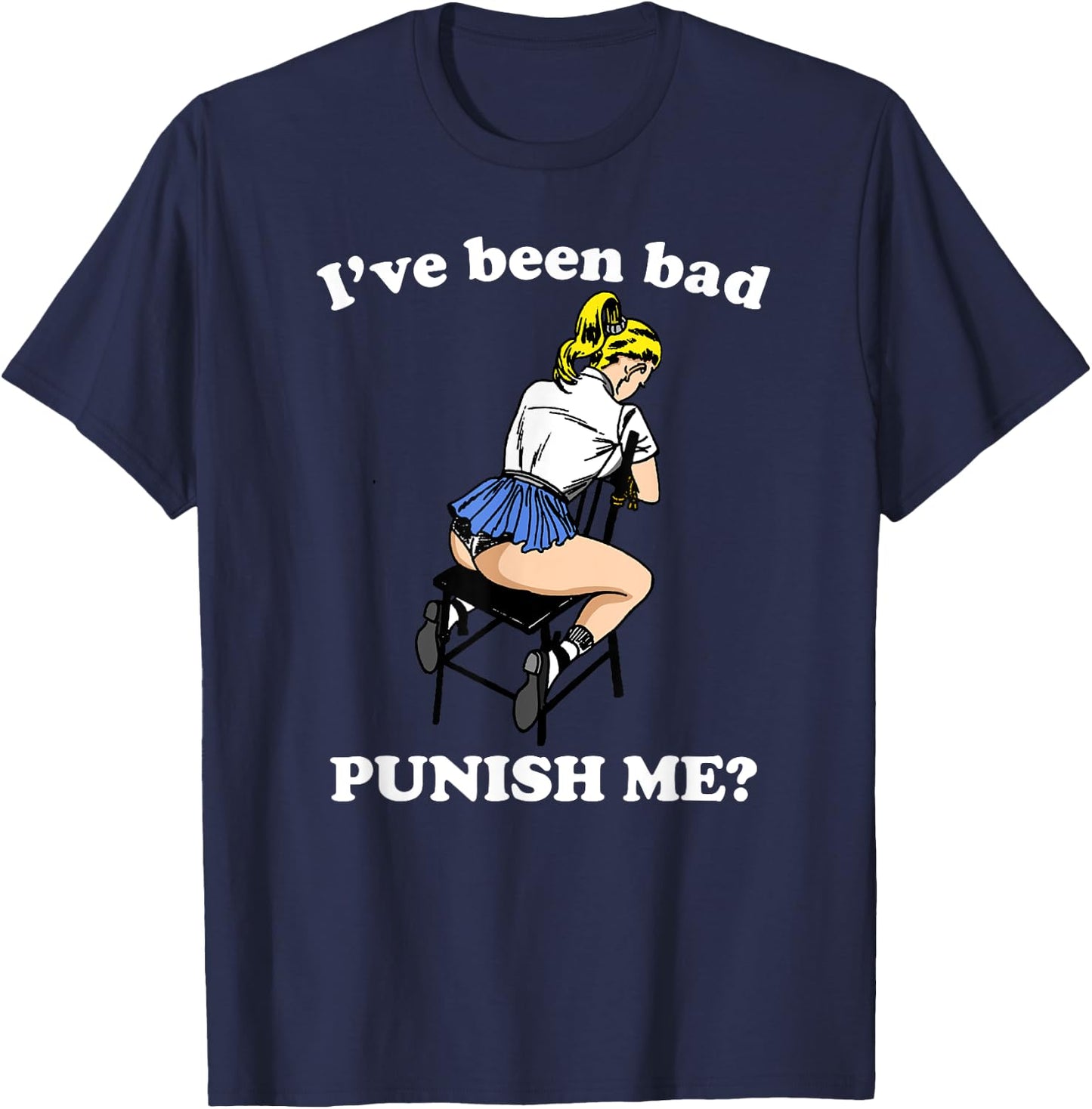 Punish Me Spanking Domination Submissive BDSM Naughty Kink T-Shirt - T-Shirt | Navy