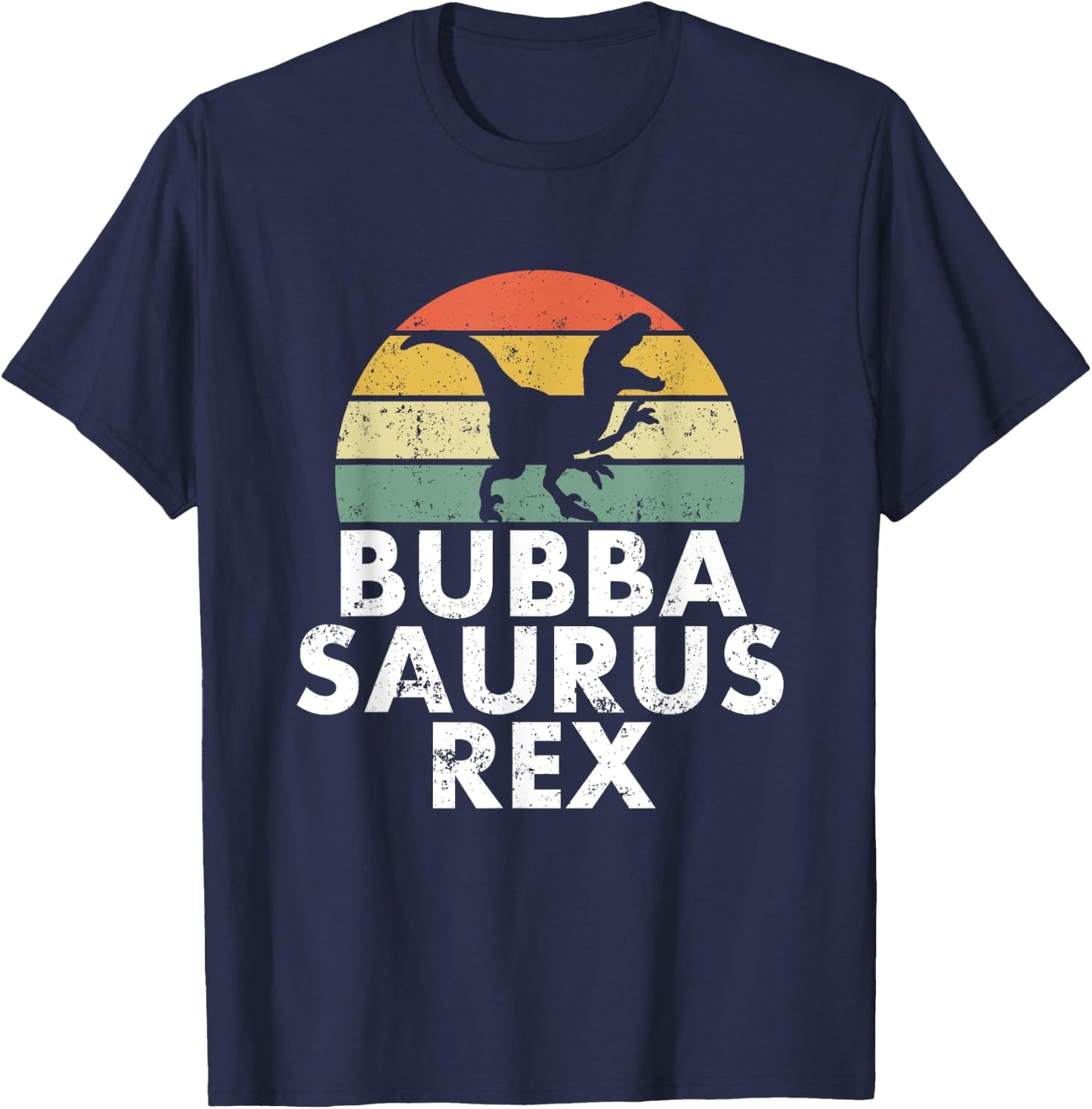Bubbasaurus Rex Funny Bubba Dinosaur T T-Shirt - T-Shirt | Navy