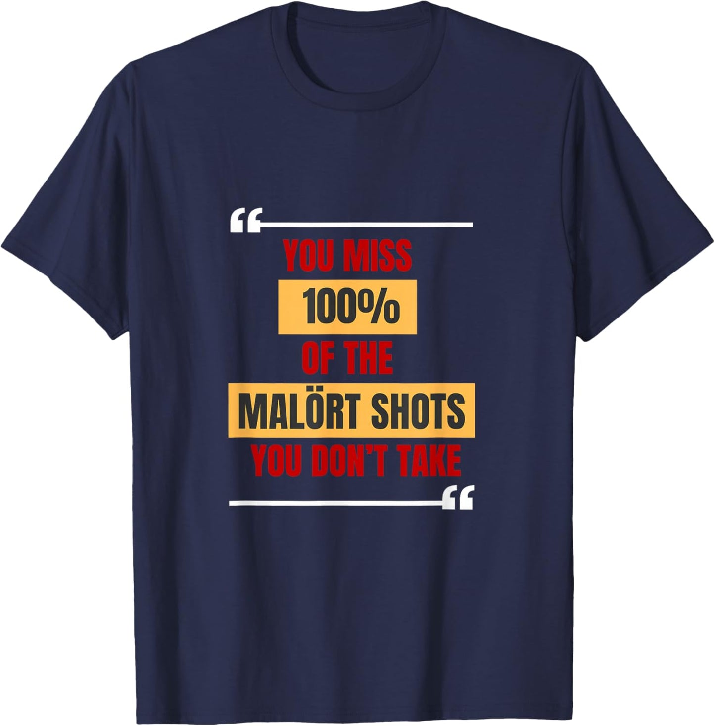Malort Shot Quote T-Shirt - T-Shirt | Navy