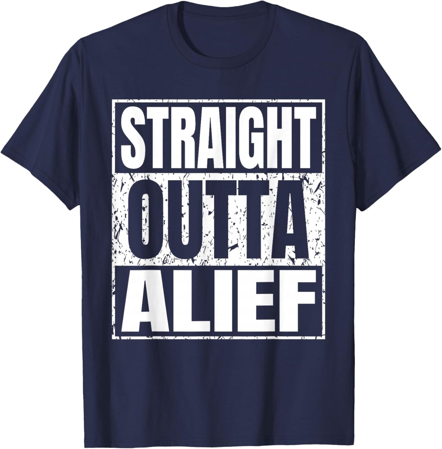 Straight Outta Alief Vintage Funny Gifts Motivational T-Shirt - T-Shirt | Navy