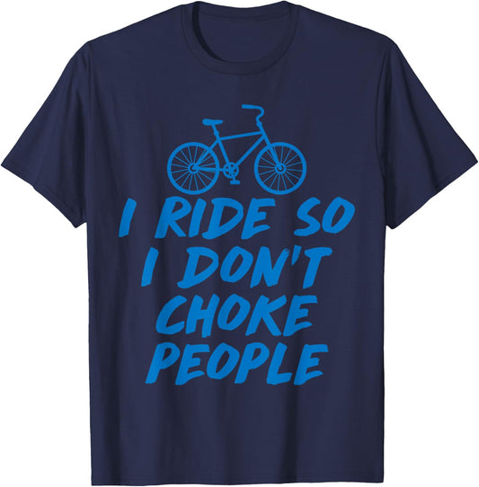 I Ride So Funny BMX, Mountain Bike, MTB, Cycling T Shirt T-Shirt - T-Shirt | Navy