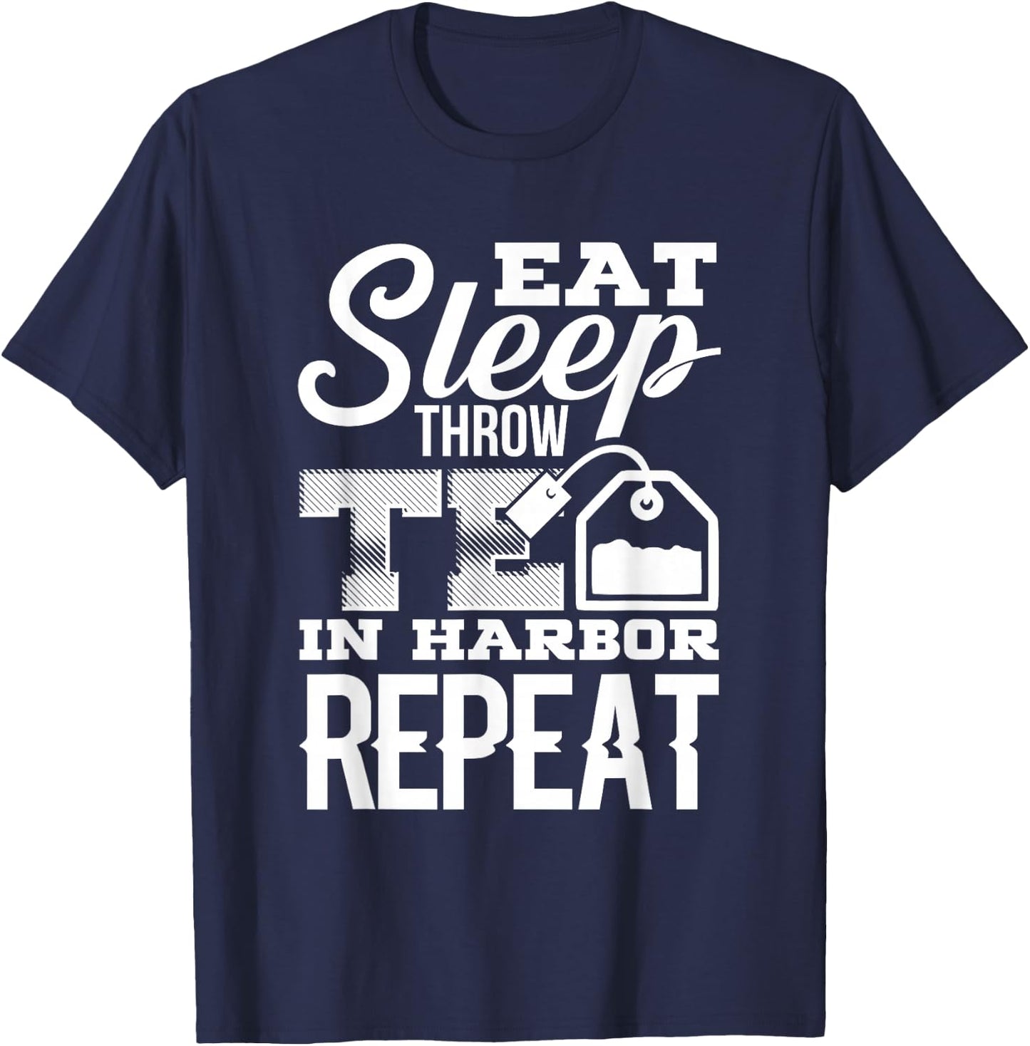 4th of July Boston Funny Tea Party Patriotic Gag Gift T-Shirt - T-Shirt | Navy