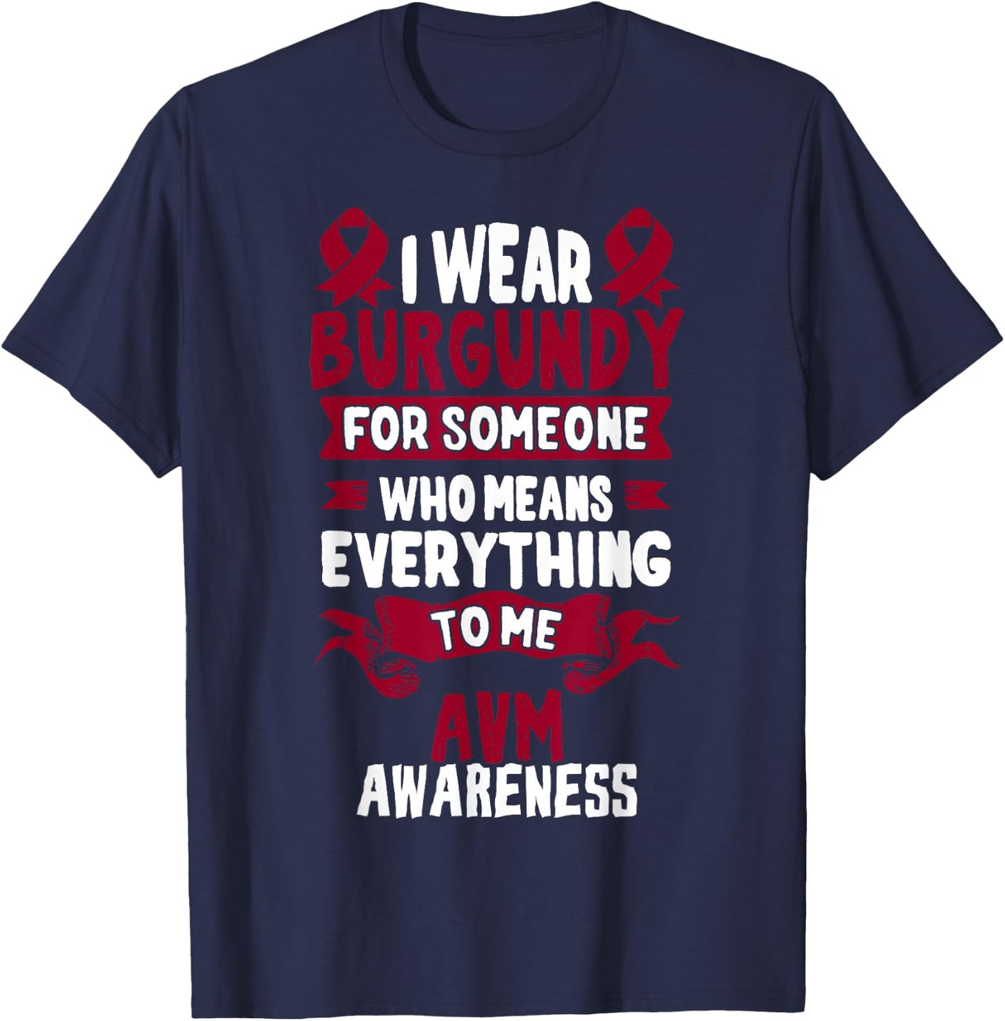 AVM Awareness - Arteriovenous Malformation T-Shirt - T-Shirt | Navy