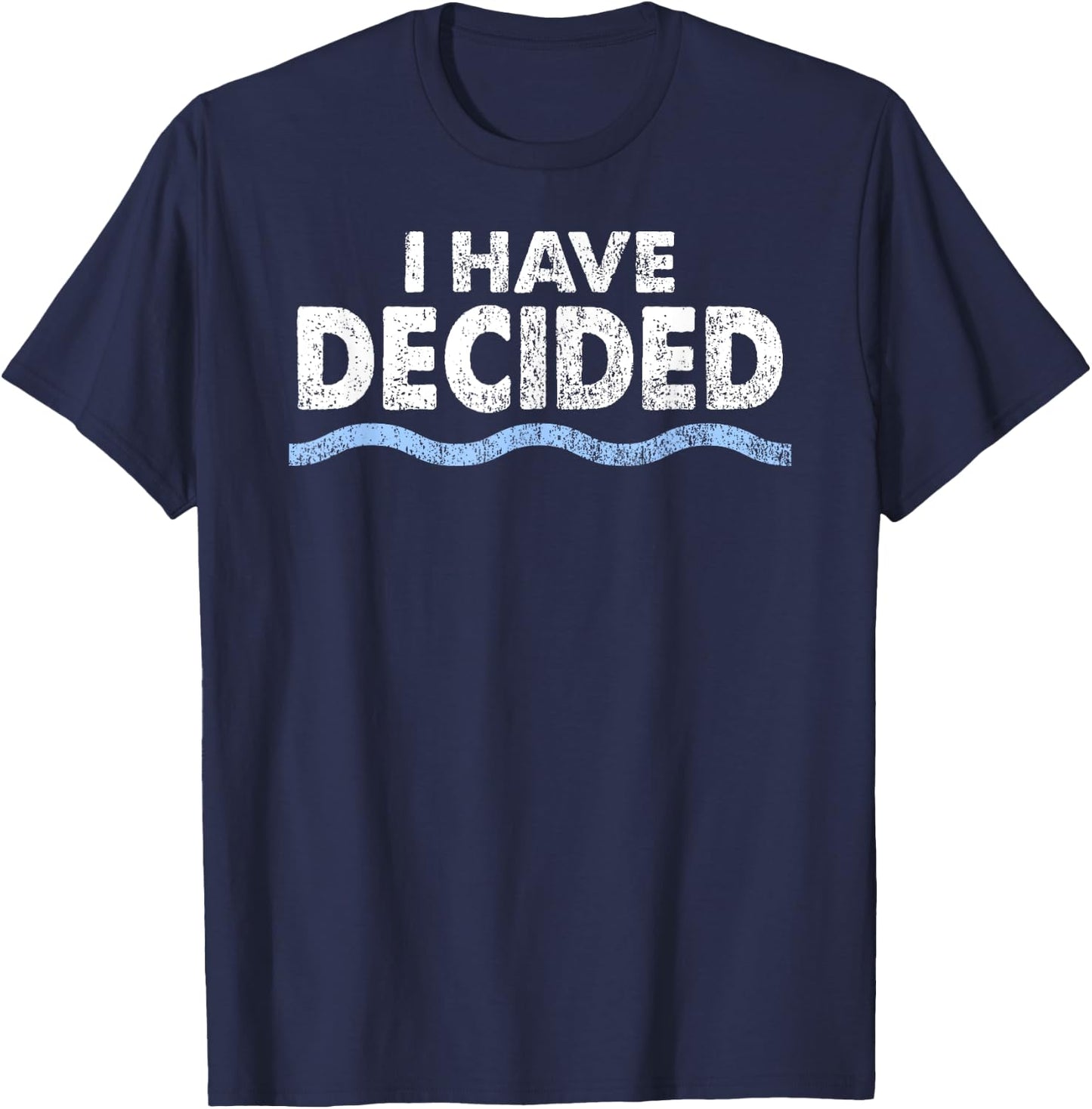 Christian Baptism Shirt: I have decided , Women, Kids T-Shirt - T-Shirt | Navy