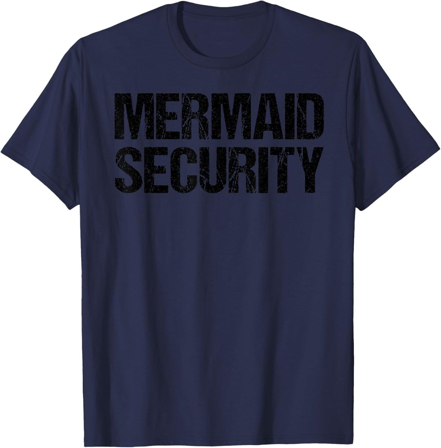 Mermaid Security Shirt Daughter's Birthday Pool Party Dad T-Shirt - T-Shirt | Navy