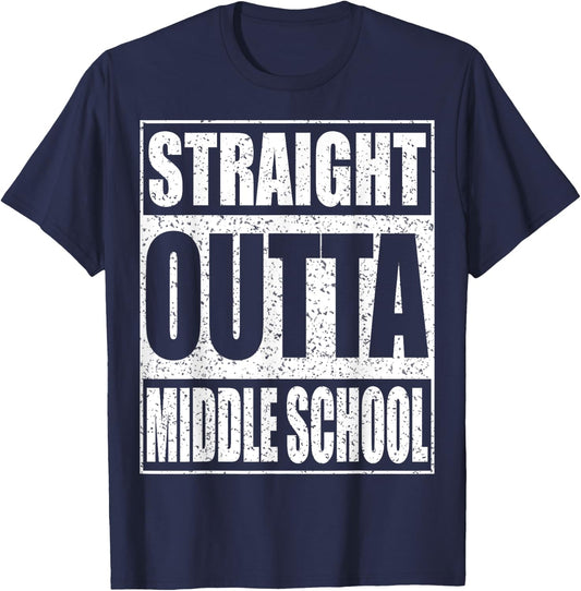 Straight Outta Middle School Shirt Graduation T-Shirt - T-Shirt | Navy