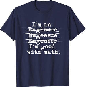Engineering Wrong Spelling Shirt Funny Engineer Gift T-Shirt - T-Shirt | Navy