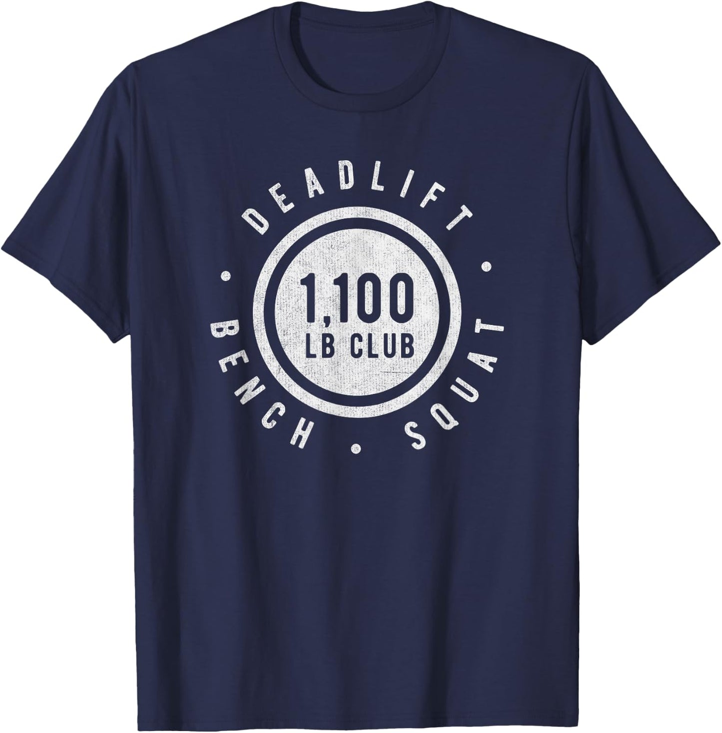1,100lb Club Powerlifting Gym Elite Strength Workout Novelty T-Shirt - T-Shirt | Navy