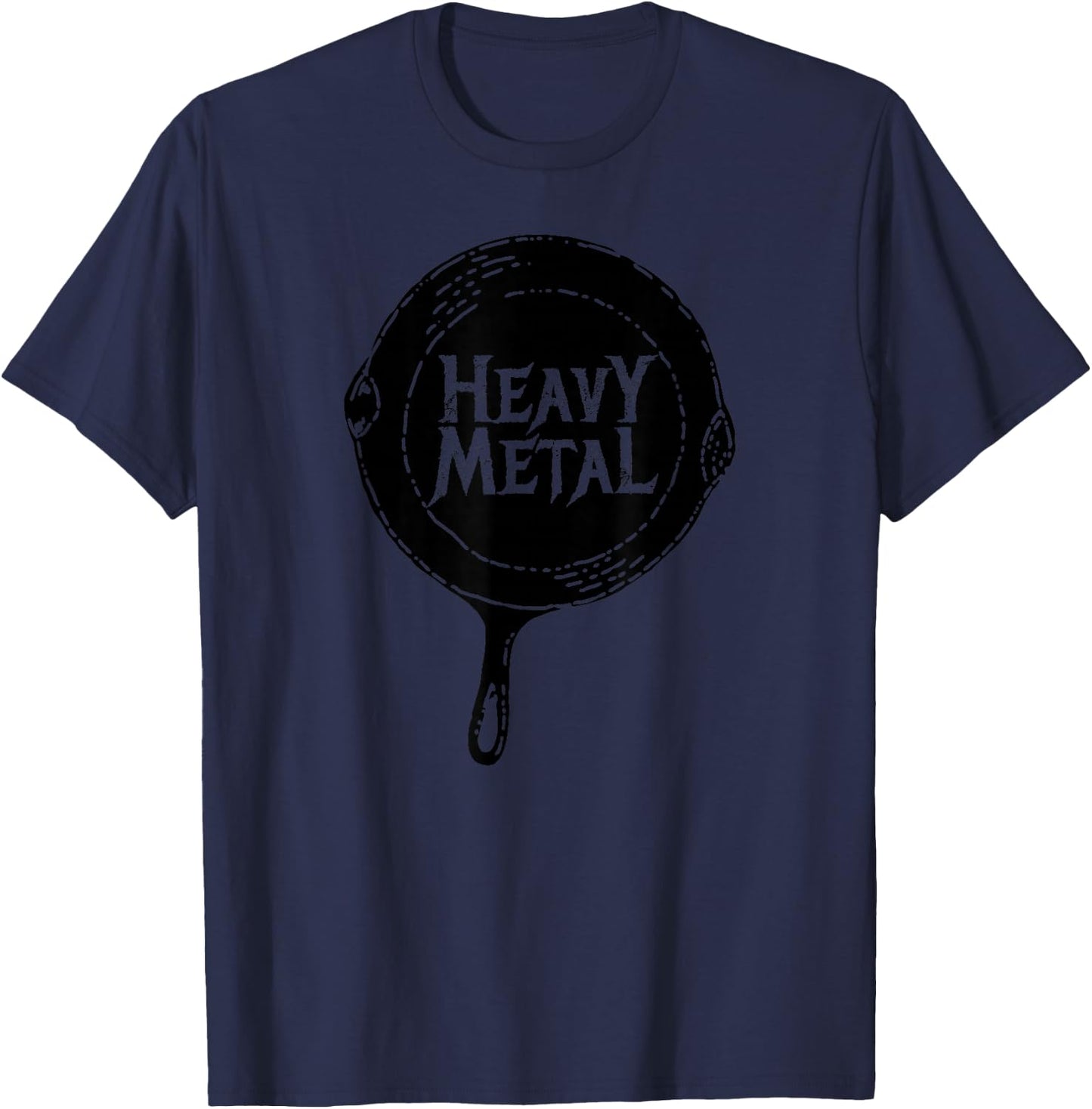 Heavy Metal Shirt Cast Iron Pan Culinary Chef Cooking Gift T-Shirt - T-Shirt | Navy