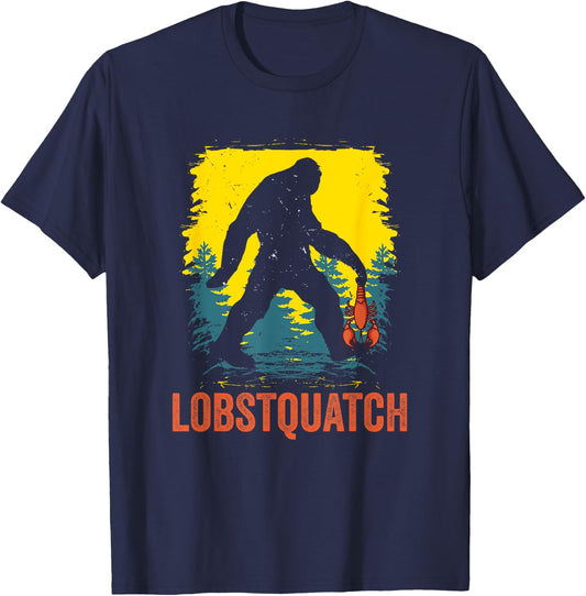 Lobstquatch Lobster Fishing Fisherman Hunting Bigfoot T-Shirt - T-Shirt | Navy