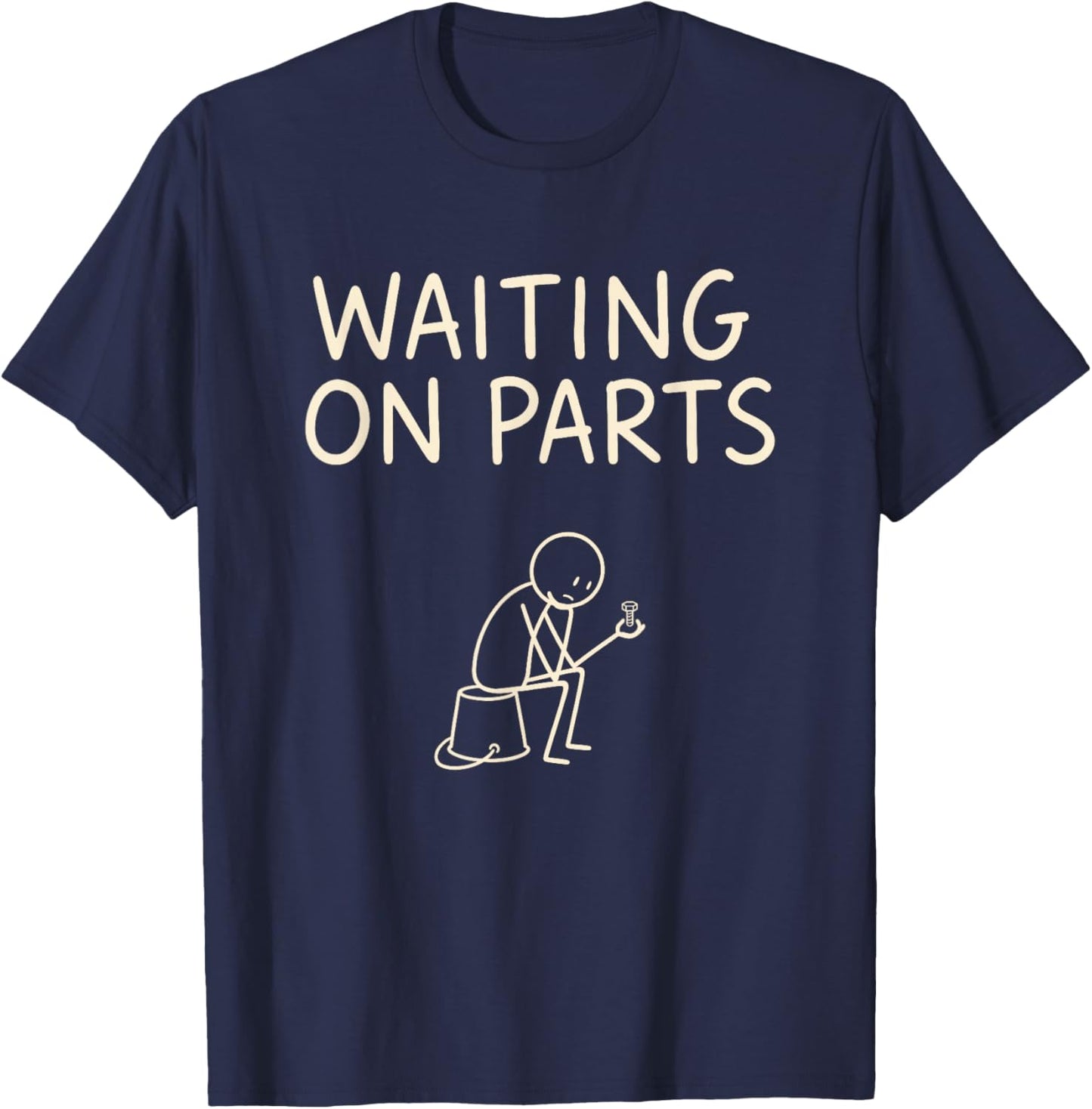 Mechanic Men Auto Repair Waiting on Parts Car Technician T-Shirt - T-Shirt | Navy