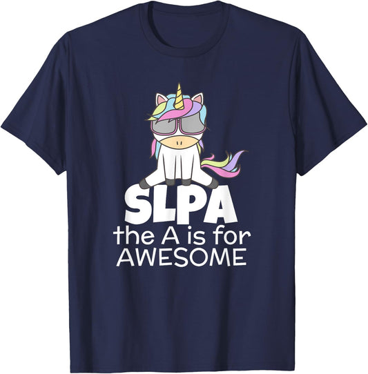 Cool Unicorn for SLPA Speech Language Pathologist Assistant T-Shirt - T-Shirt | Navy