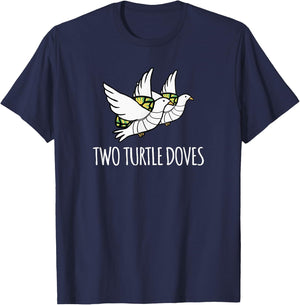 Two Turtle Doves Christmas Song Cute T-Shirt - T-Shirt | Navy